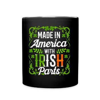 Made In America With Irish Parts Irish - Full Colour Mug - black - Front