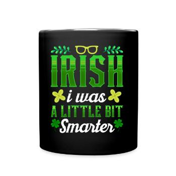 St Patricks Tag Gälisch Ire Irland Irisch - Tasse einfarbig - Schwarz - Vorne