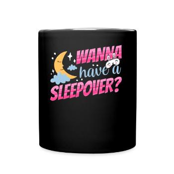 Lust Auf Eine Übernachtung? Übernachten Party Süß - Tasse einfarbig - Schwarz - Vorne