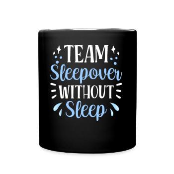 Soirée pyjama d’équipe sans sommeil Douce fête de nuit - Mug uni - noir - Devant