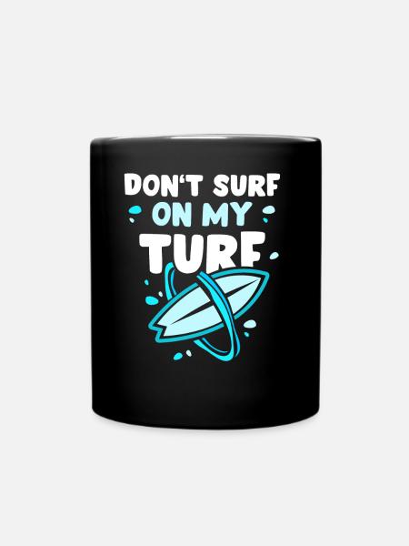 Surf pas dans ma région Surfer Surf - Mug uni - noir