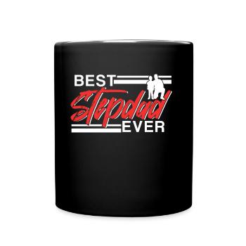 Best Stepfather Ever Stepdad Stepdad - Full Colour Mug - black - Front