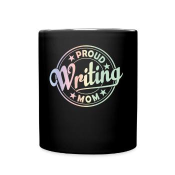 Fière Écriture Mère Écrivain Auteur - Mug uni - noir - Devant