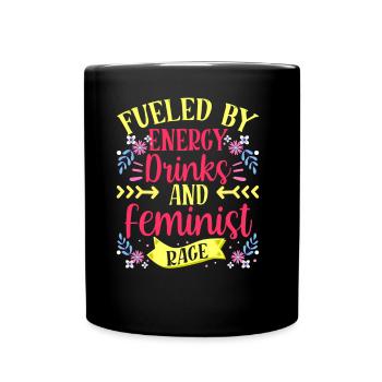 Alimenté par les boissons énergisantes et la colère féministe - Mug uni - noir - Devant