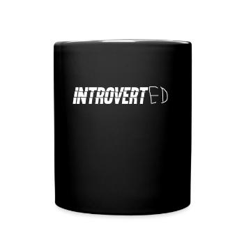 Introvertiert Sarkasmus Introvertierter Schüchtern - Tasse einfarbig - Schwarz - Vorne