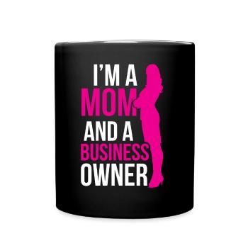 Je suis une mère et une propriétaire d’entreprise - Mug uni - noir - Devant