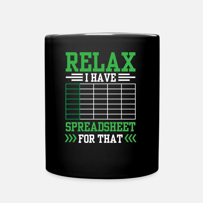 Relax I have a spreadsheet for this - Full Colour Mug - black