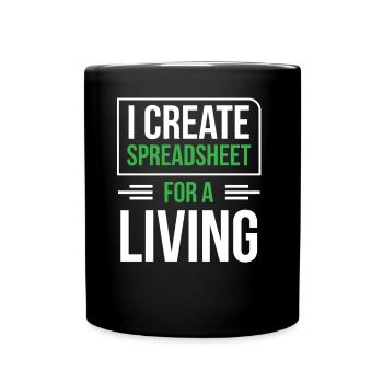 Je crée des feuilles de calcul professionnelles - Mug uni - noir - Devant