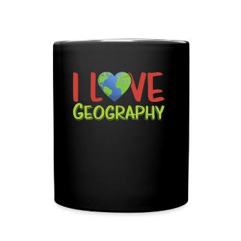 I love geography profession geography geography - Full Colour Mug - black - Front