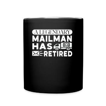 Un facteur légendaire est un livreur à la retraite - Mug uni - noir - Devant