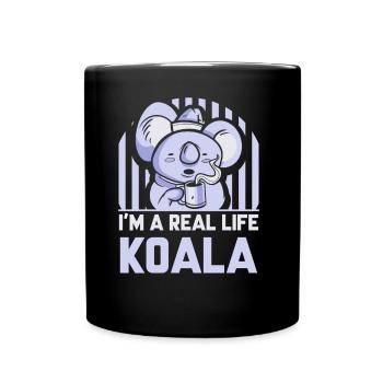 I Am A Real Koala Sweet Koala Bear Koalas Animal - Full Colour Mug - black - Front