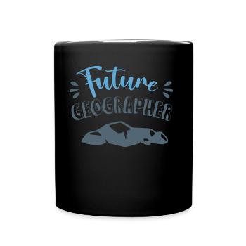 Future Geographer Profession Geographer Geography - Full Colour Mug - black - Front
