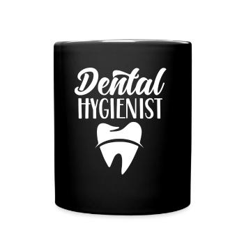 Dental Hygienists Dental Hygiene Dental Team - Full Colour Mug - black - Front