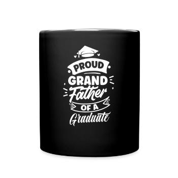 Proud grandfather of a graduate graduate - Full Colour Mug - black - Front