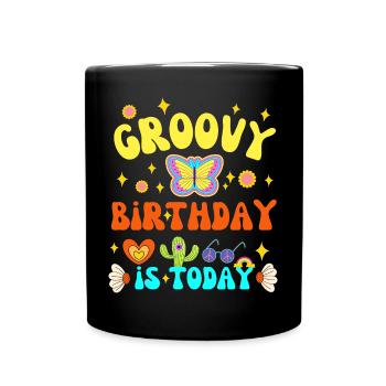 GROOVY GEBURTSTAG IST HEUTE 70 S - Tasse einfarbig - Schwarz - Vorne