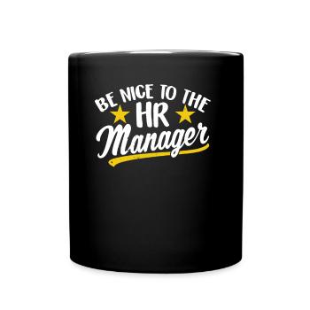 Soyez gentil avec le responsable RH RH - Mug uni - noir - Devant