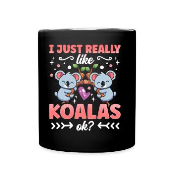 J’aime Koalas Just Very Okay? Koala Koala Ours - Mug uni - noir - Devant