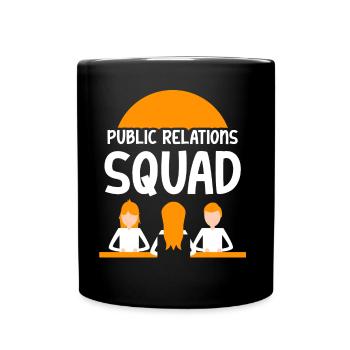 Public Relations Team PR Öffentlichkeitsarbeit - Full Colour Mug - black - Front