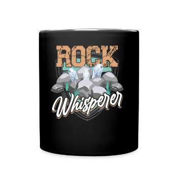 Rock Whisperer Geology Geology Student Geologist - Full Colour Mug - black - Front