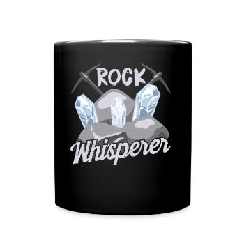 Stone Whisperer Geologist Geology Geology Student - Full Colour Mug - black - Front
