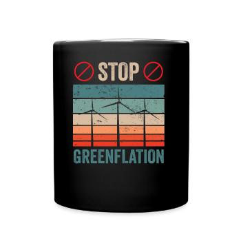 Greenflation Stop Green Inflation Energy - Full Colour Mug - black - Front