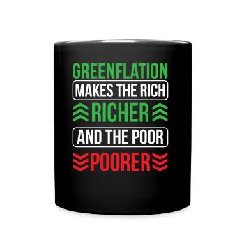 La greenflation rend les riches riches plus riches et les pauvres plus pauvres - Mug uni - noir - Devant