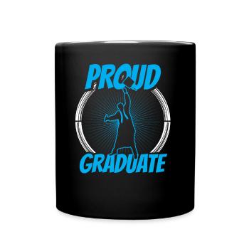 Proud Graduate Graduation Party Graduate - Full Colour Mug - black - Front