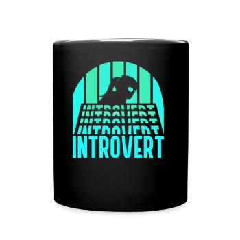 Introvertiert Sarkasmus Introvertierter Schüchtern - Tasse einfarbig - Schwarz - Vorne