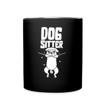 Hundesitter Hund Dog Sitting Hundesitting - Tasse einfarbig - Schwarz - Vorne