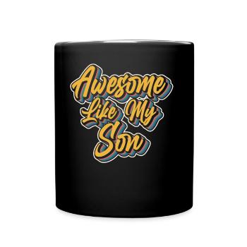 Fantastique Comment mon fils père papa papa dit - Mug uni - noir - Devant