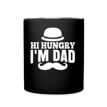 Hallo Hungrig Ich Bin Papa Vater Vater Tag Papi - Tasse einfarbig - Schwarz - Vorne