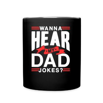 Dad Joke Papa Joke Jokes Father - Full Colour Mug - black - Front