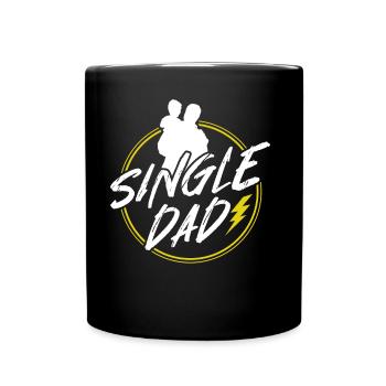 Single Father Daddy Single Parent Dad - Full Colour Mug - black - Front