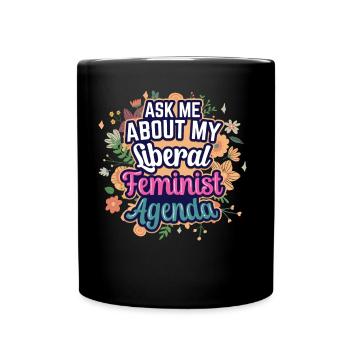 Agenda féministe libéral Féminisme Féministe - Mug uni - noir - Devant