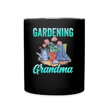 Gartenarbeit Oma Gärtnerin Garten Großmutter - Tasse einfarbig - Schwarz - Vorne