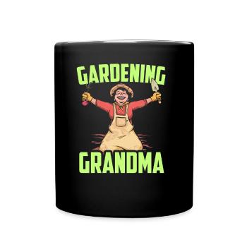 Gartenarbeit Oma Gärtnerin Garten Großmutter - Tasse einfarbig - Schwarz - Vorne