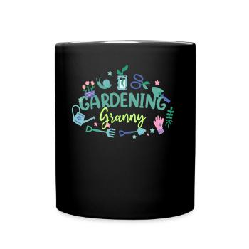 Gartenarbeit Oma Gärtnerin Garten Großmutter - Tasse einfarbig - Schwarz - Vorne