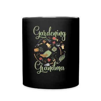Gartenarbeit Oma Großmutter Gärtnerin Garten - Tasse einfarbig - Schwarz - Vorne