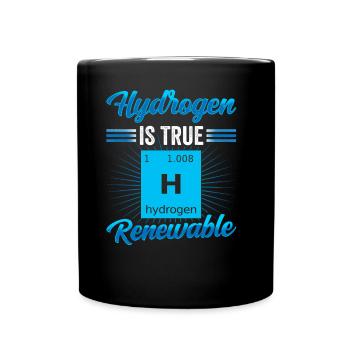 Wasserstoff Ist Die Wahre Erneuerbare Energie - Tasse einfarbig - Schwarz - Vorne