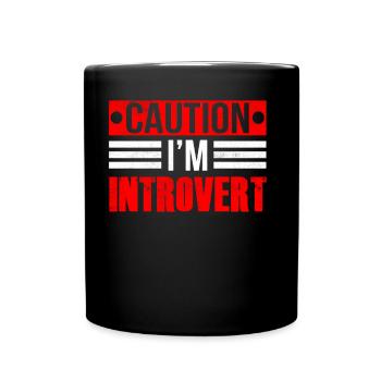 Caution I Am An Introvert Shy - Full Colour Mug - black - Front