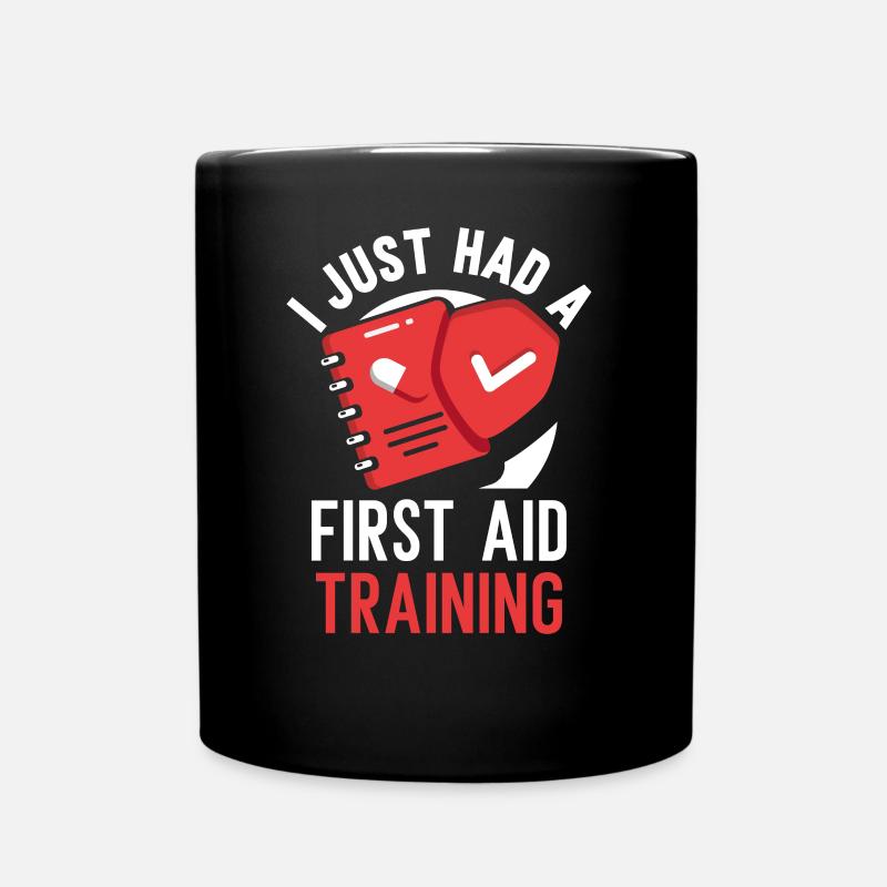 Ich Hatte Gerade Einen Erste Hilfe Kurs Lehrer - Tasse einfarbig - Schwarz