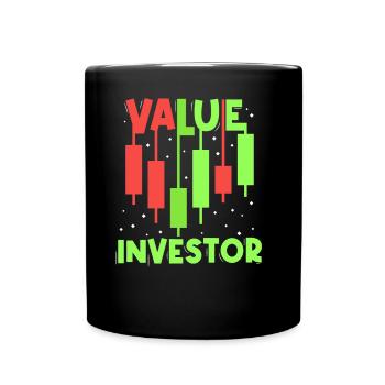 Value Investor Investieren Anleger Finanzier - Tasse einfarbig - Schwarz - Vorne