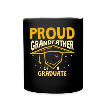 Proud grandfather of a graduate graduate - Full Colour Mug - black - Front