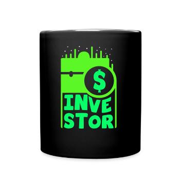 Investor Invest Investors Invest Financier - Full Colour Mug - black - Front