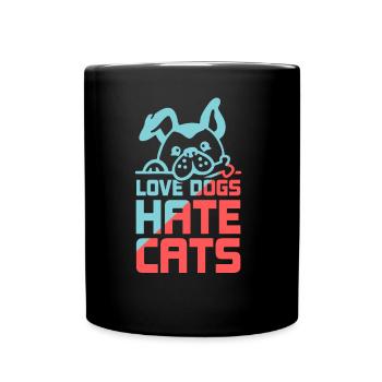 Dear Dogs Hate Cats Lover Dog Puppy - Full Colour Mug - black - Front