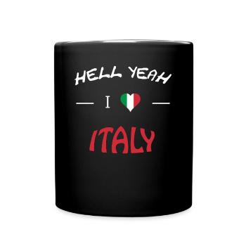 Hell Yeah i love italy - Tasse einfarbig - Schwarz - Vorne