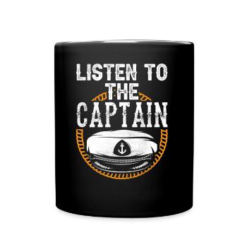Écoutez le Captain Ship Boat Yacht Boat - Mug uni - noir - Devant