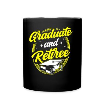 Graduate And Retiree Graduate Festival - Full Colour Mug - black - Front