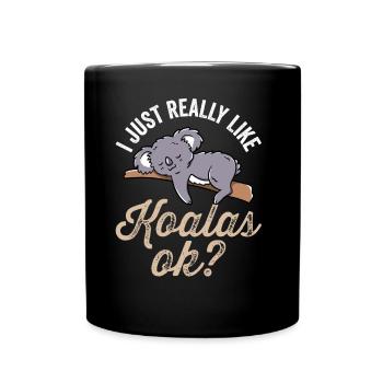 J’aime Koalas Just Very Okay? Koala Koala Ours - Mug uni - noir - Devant
