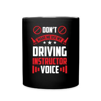 Mon instructeur de conduite Voice Driving Instructor Voice Profession - Mug uni - noir - Devant